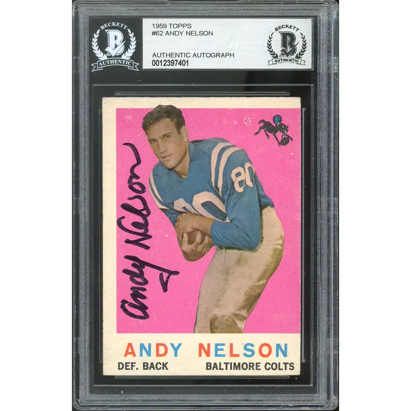 Colts Andy Nelson Authentic Signed 1959 Topps #62 Card BAS Slabbed