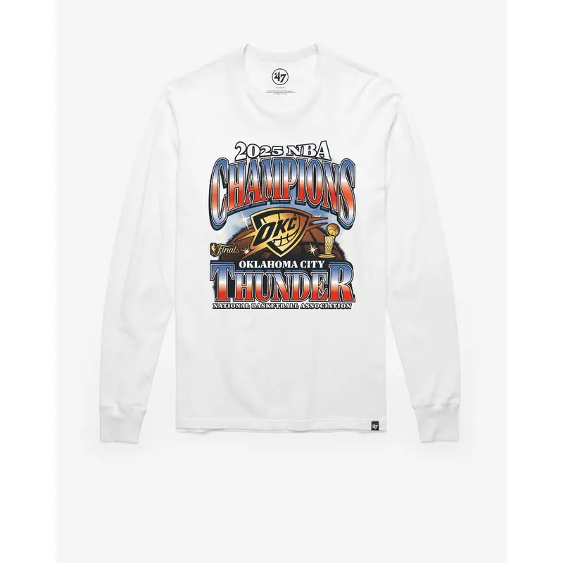 OKLAHOMA CITY THUNDER 2025 NBA CHAMPIONS '47 FRANKLIN LONG SLEEVE TEE