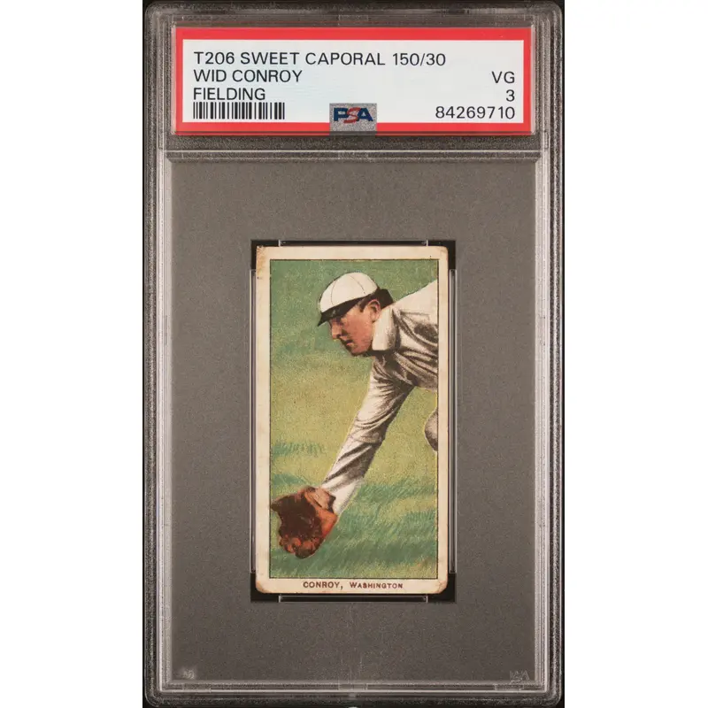 Wid Conroy 1909-11 T206 Sweet Caporal 150/30 Fielding PSA 3 Very Good