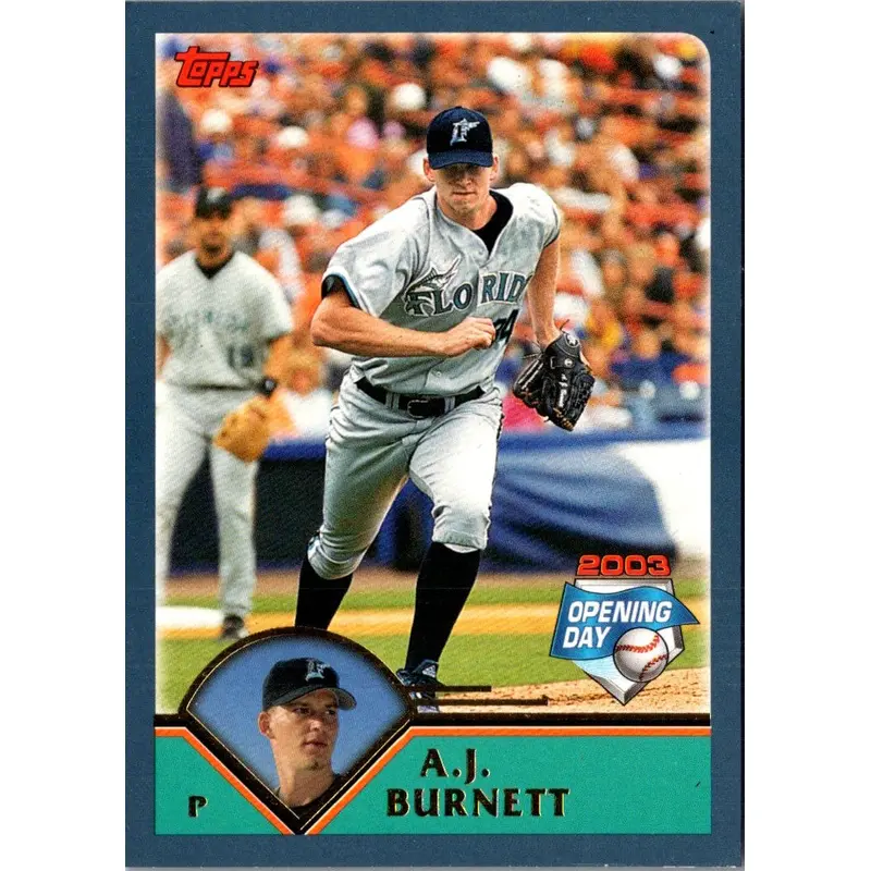 2003 Topps Opening Day A.J. Burnett #52