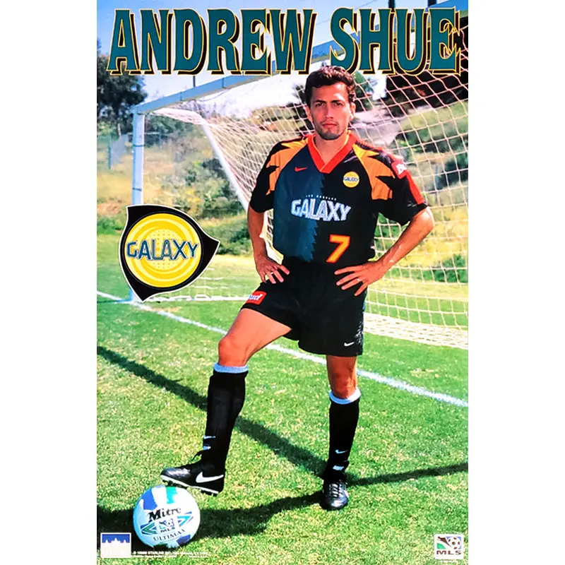 Andrew Shue "Superstar" (1996) Los Angeles Galaxy MLS Poster - Starline Inc.