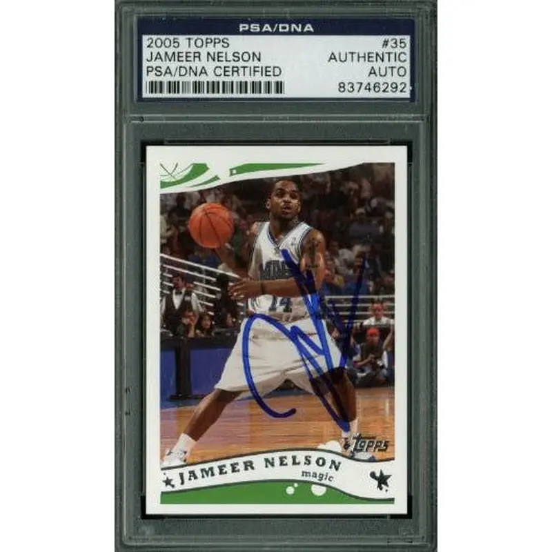 Magic Jameer Nelson Authentic Signed Card 2005 Topps #35 PSA/DNA Slabbed