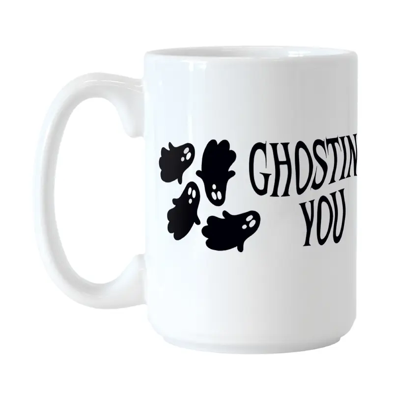 Ghosting You 15oz Sublimated Mug