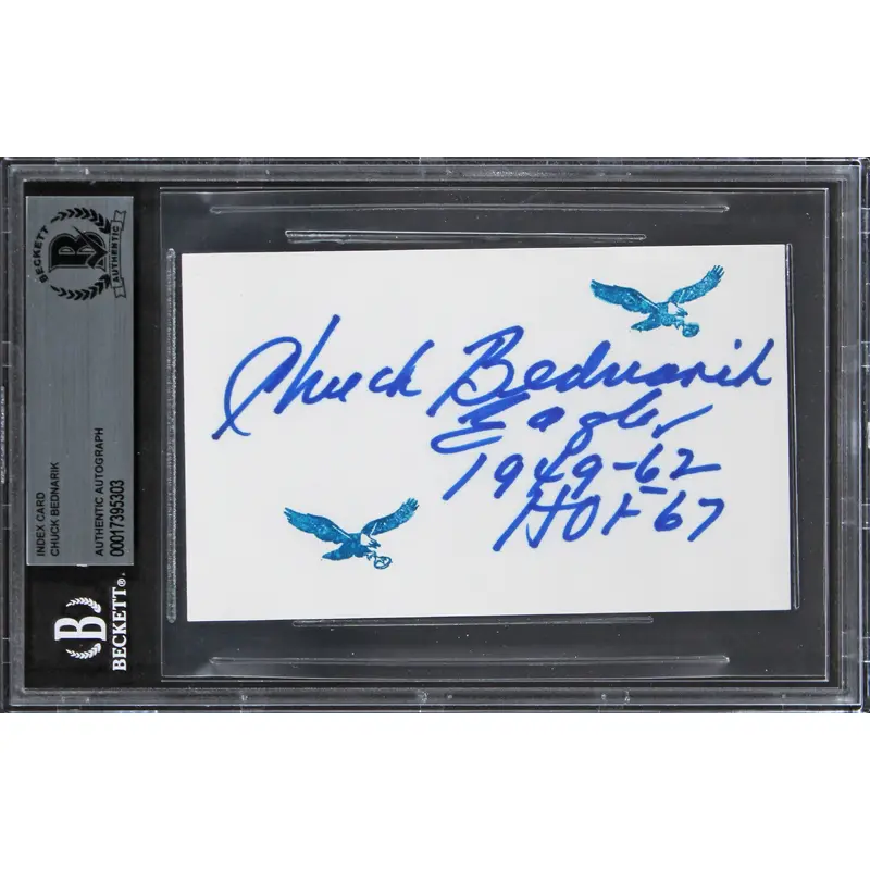 Eagles Chuck Bednarik "Eagles 1949-62, HOF 67" Signed 3x5 Index Card BAS Slabbed