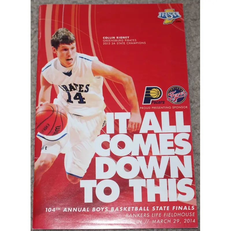 2014 Indiana High School Basketball State Finals Program