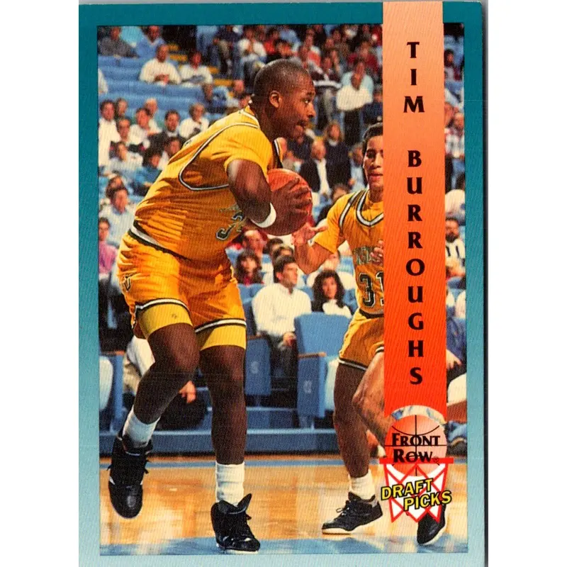 1992 Front Row Draft Picks Tim Burroughs #76