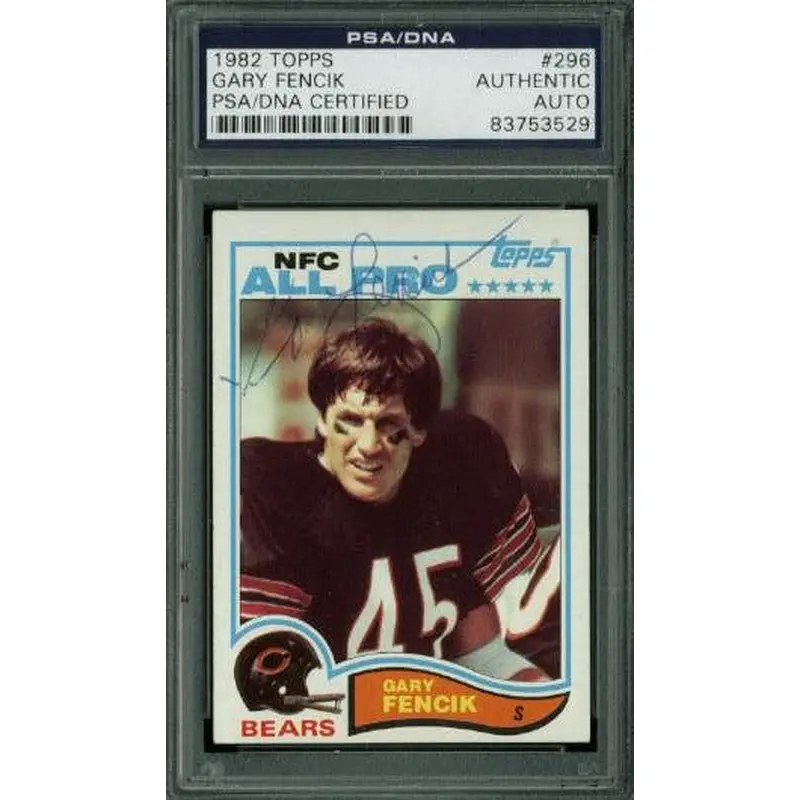 Bears Gary Fencik Authentic Signed Card 1982 Topps #296 PSA/DNA Slabbed