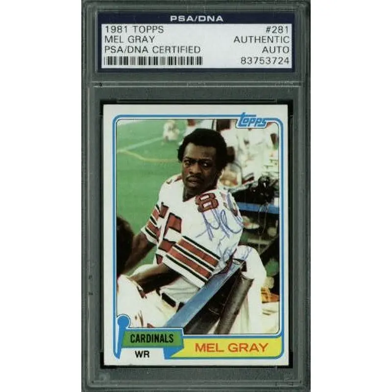 Cardinals Mel Gray Authentic Signed Card 1981 Topps #281 PSA Slabbed #83753724