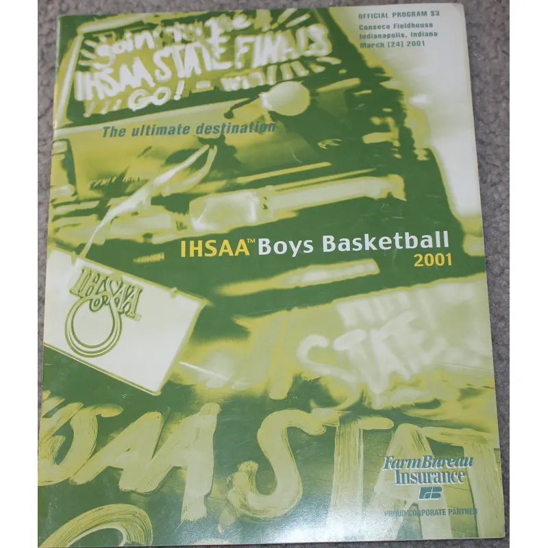 2001 Indiana High School Basketball State Finals Program