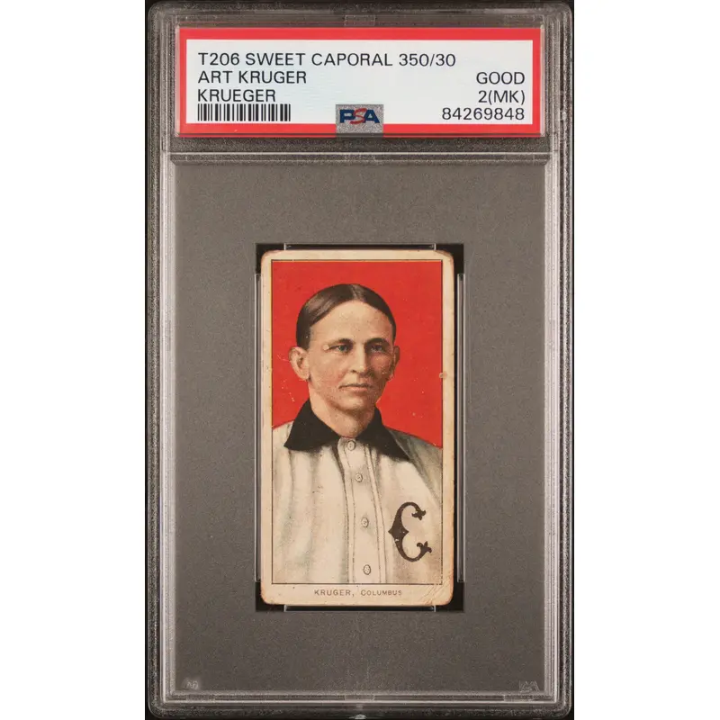 Art Kruger Krueger 1909-11 T206 Sweet Caporal 350/30 PSA 2 Good MK