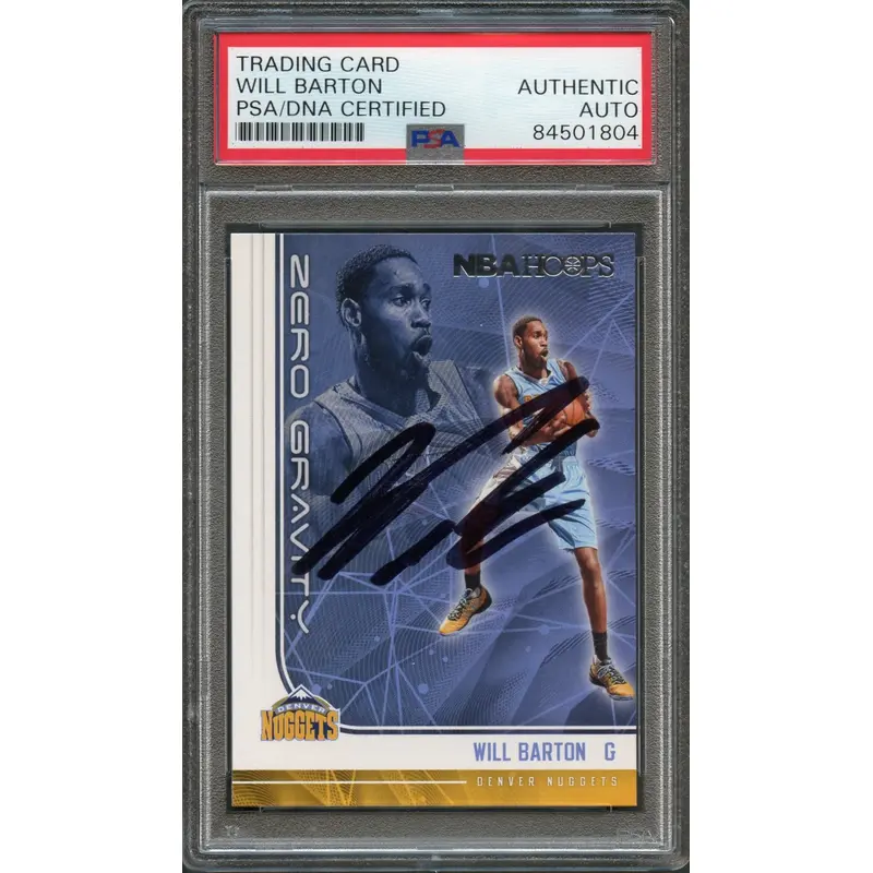 2017-18 NBA Hoops Zero Gravity #4 Will Barton Signed Card AUTO PSA Slabbed Nuggets