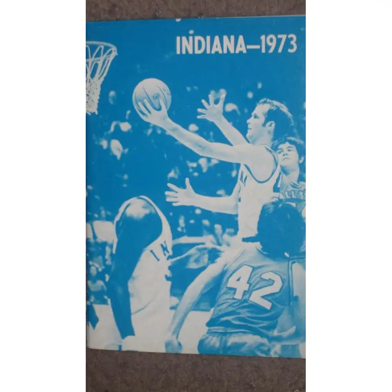 1973 INDIANA UNIVERSITY BASKETBALL MEDIA GUIDE