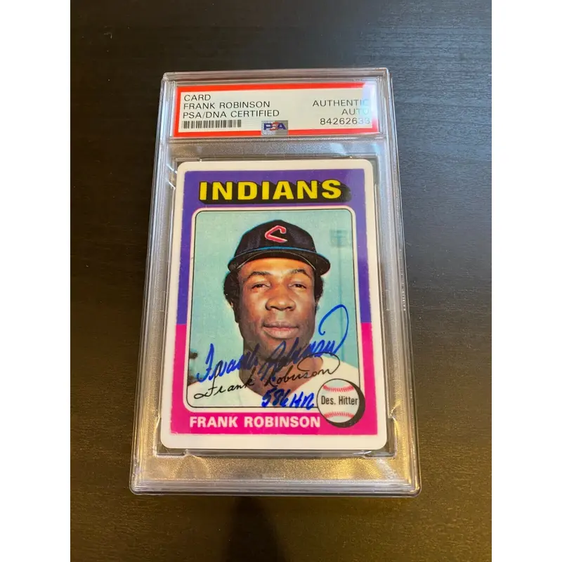 1975 Topps Frank Robinson Signed Porcelain Baseball Card PSA DNA "586 HR's"