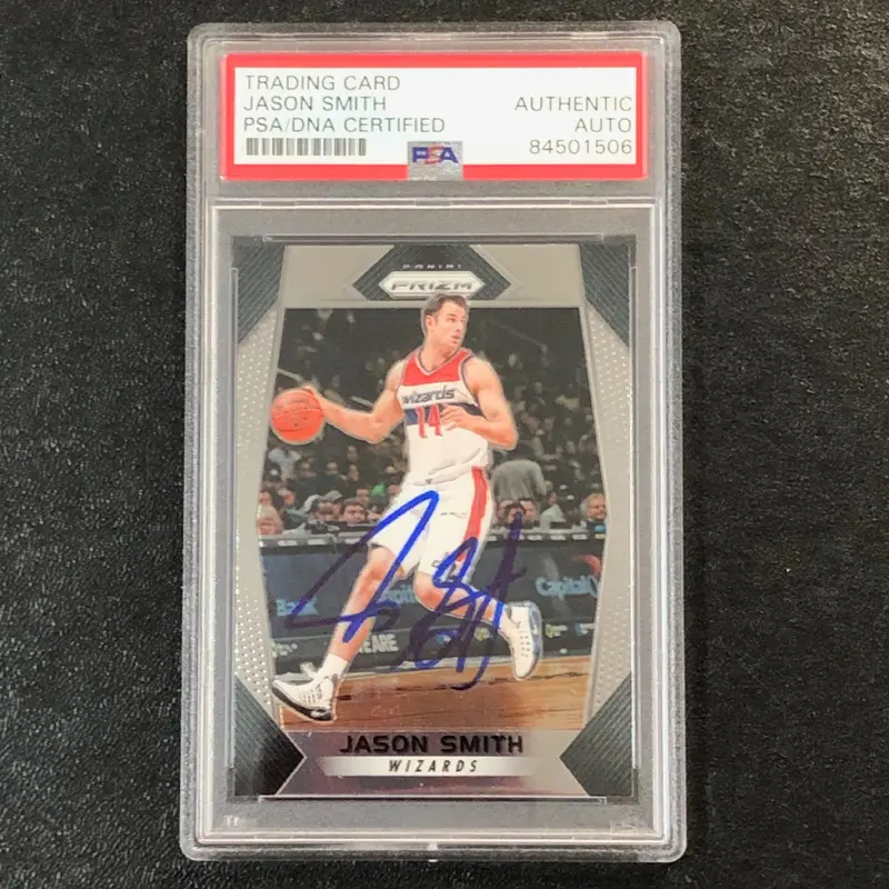 2017-18 Panini Prizm #139 Jason Smith Signed Card AUTO PSA Slabbed Wizards