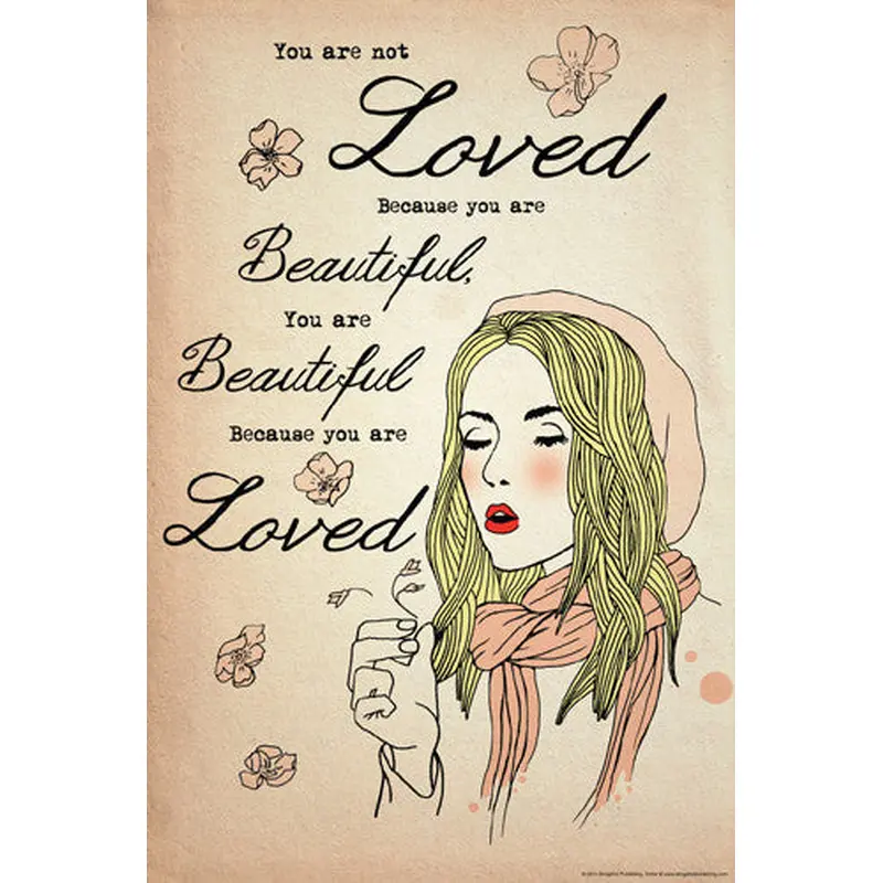 Beautiful Because You Are Loved Inspirational Poster - Slingshot Publishing