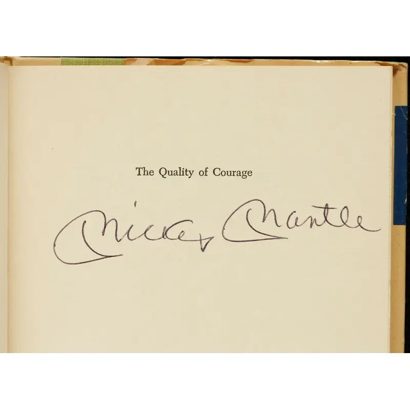 Mickey Mantle Signed "The Quality of Courage" First Edition Book Beckett COA