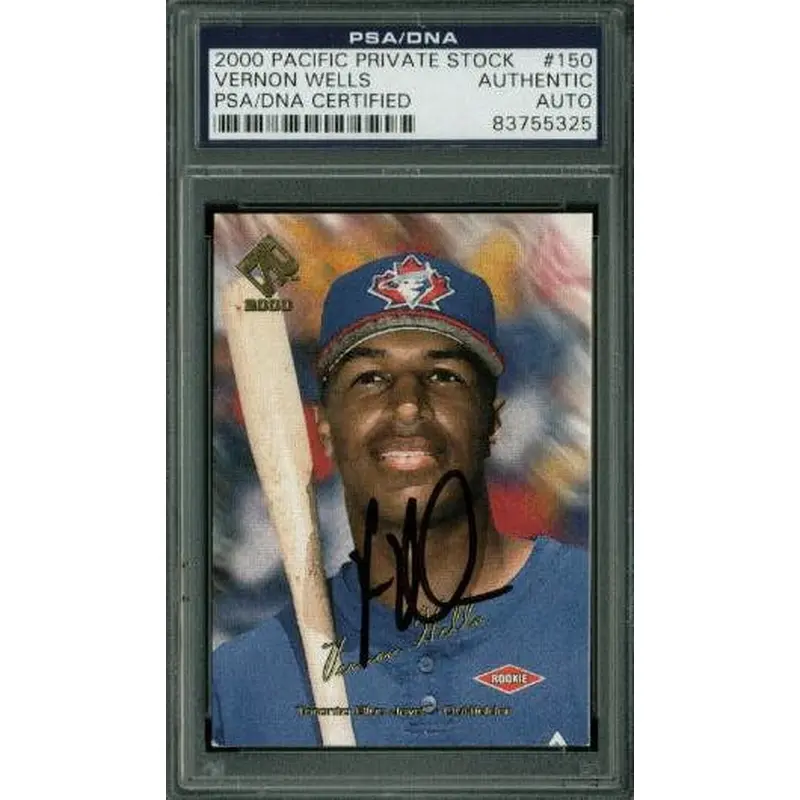 Vernon Wells Signed Card 2000 Pacific Private Stock Rc #150 PSA/DNA Slabbed