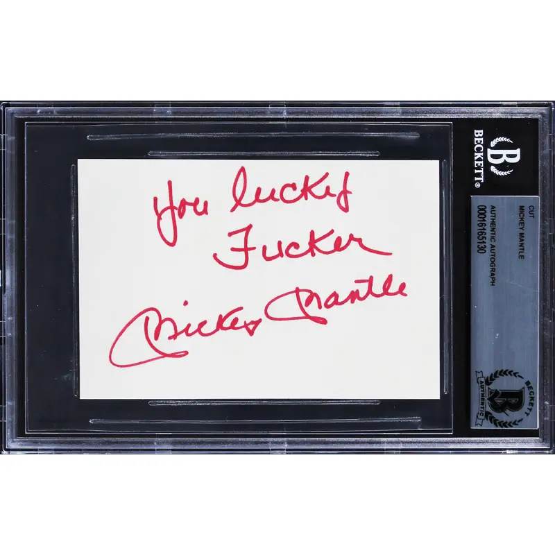 Yankees Mickey Mantle You Lucky F***** Signed 3x5 Cut Signature BAS Slabbed